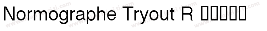 Normographe Tryout R字体转换